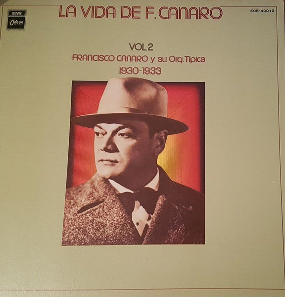 La Vida De F. Canaro Vol. 2