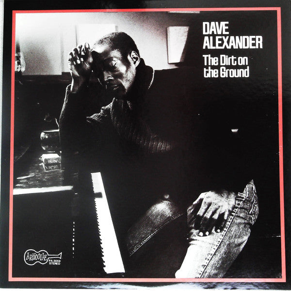 Master Release: The Dirt On The Ground by Dave Alexander (7)