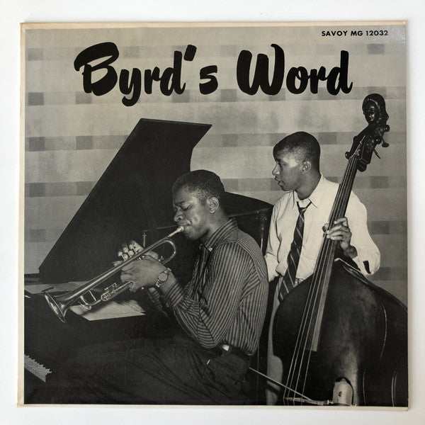 Master Release: Byrd's Word by Donald Byrd