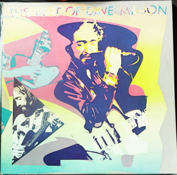 Master Release: The Best Of Dave Mason by Dave Mason