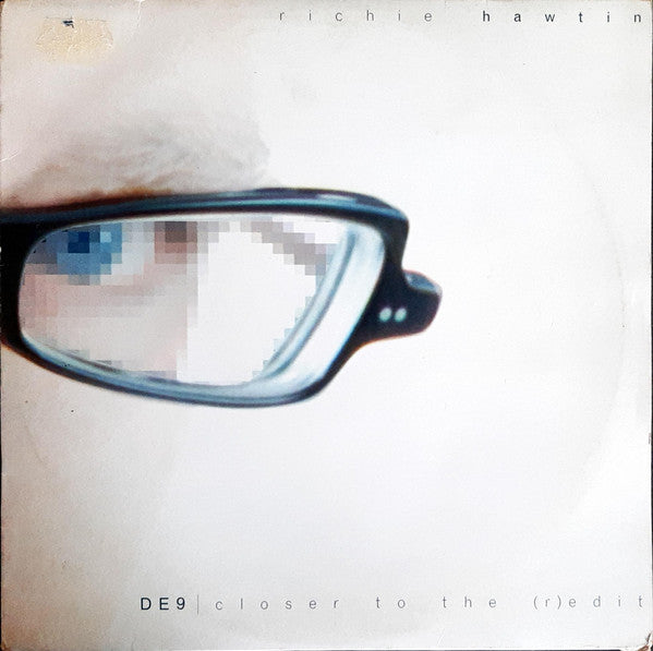 Release: DE9 | Closer To The (R)Edit-Vinyl-UK-2002-10 NoMu 94-32729