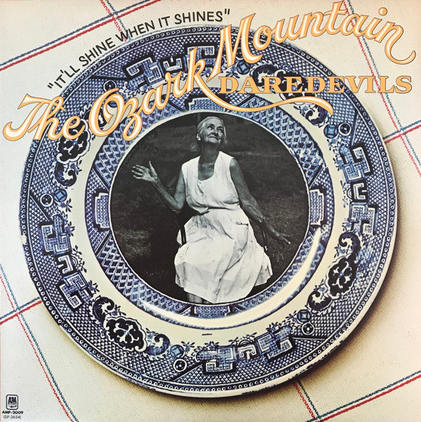 Master Release: It'll Shine When It Shines by The Ozark Mountain Daredevils