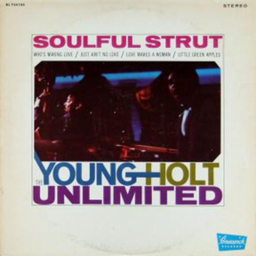 Master Release: Soulful Strut by Young Holt Unlimited