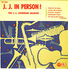 The J.J. Johnson Quintet - J. J. In Person! (Vinyl, 10