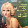 The Tokyo Cuban Boys - You And The Night And The Marimba (Vinyl, LP, Album, Stereo) Very Good (VG) / Very Good Plus (VG+)