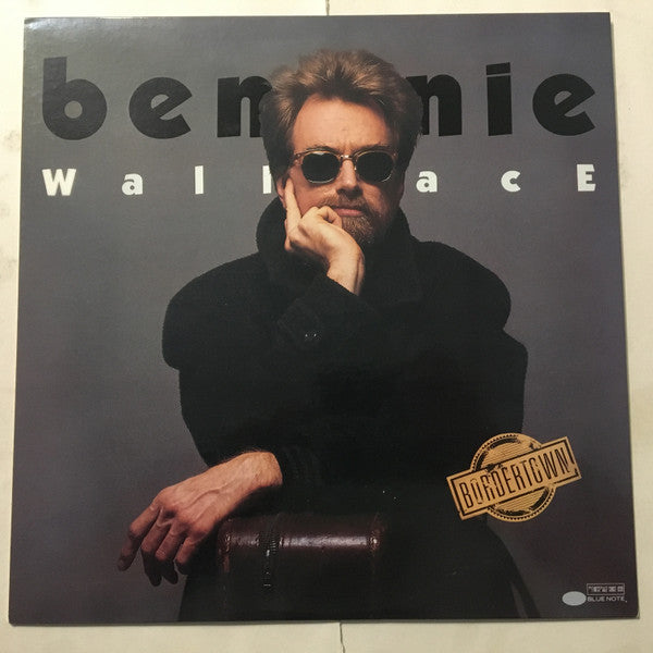Master Release: Bordertown by Bennie Wallace