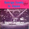 George Lewis (2) - George Lewis In Japan Volume One (Vinyl, LP, Album, Stereo) Good Plus (G+) / Very Good (VG)