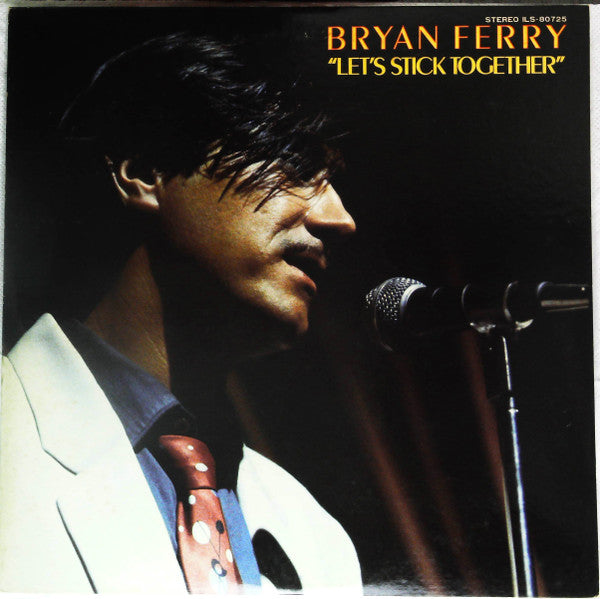 Master Release: Let's Stick Together by Bryan Ferry