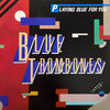 Blue Trombones - Playing Blue For You (Vinyl, LP, Album)