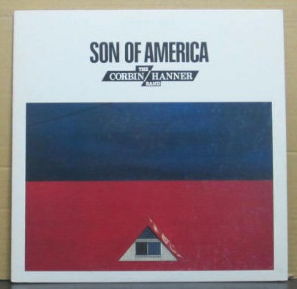 Master Release: Son Of America by The Corbin Hanner Band