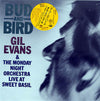 Gil Evans - Bud And Bird (Live At Sweet Basil) (2xVinyl, LP, Album) Very Good Plus (VG+) / Very Good Plus (VG+)