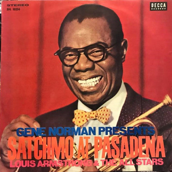 Master Release:  Satchmo At Pasadena (A Jazz Concert Presented At Pasadena Civic Auditorium January 30, 1951) by Louis Armstrong And His All-Stars