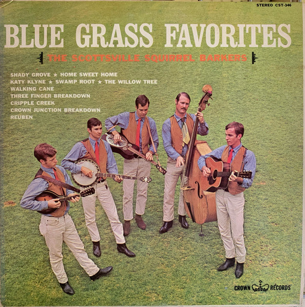 Master Release: Blue Grass Favorites by The Scottsville Squirrel Barkers