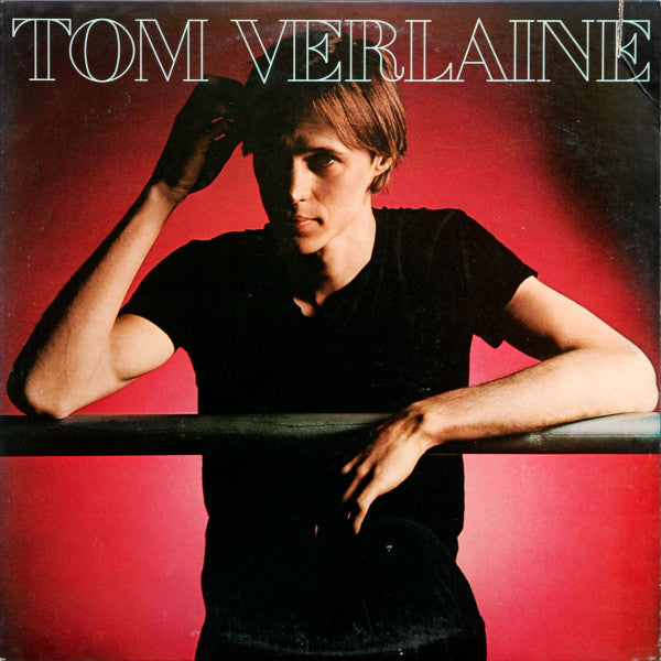 Master Release: Tom Verlaine by Tom Verlaine