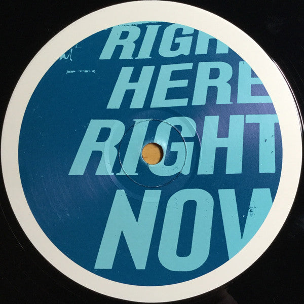 Release: Right Here, Right Now-Vinyl-UK-1999-SKINT 46-19213