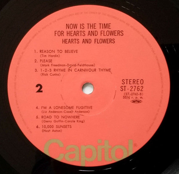 Now Is The Time For Hearts And Flowers