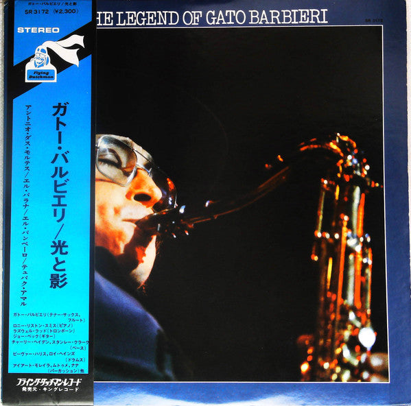 Master Release: The Legend Of Gato Barbieri by Gato Barbieri