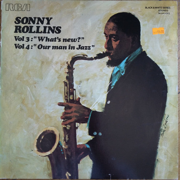 Master Release: Vol 3: "What's New?" / Vol 4: "Our Man In Jazz" by Sonny Rollins