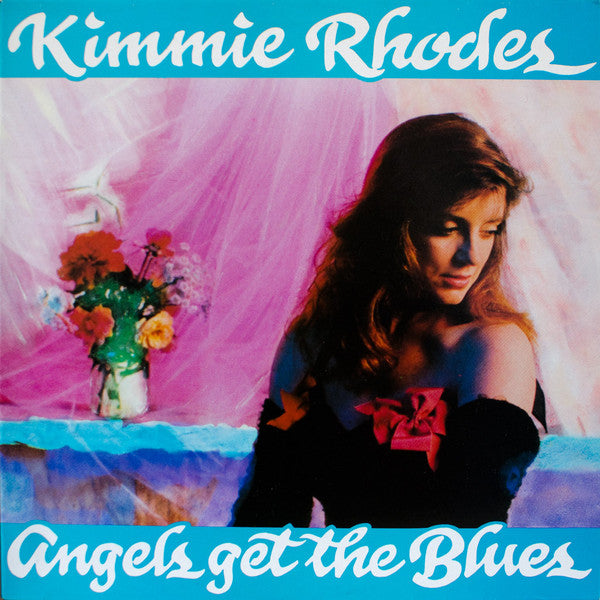 Master Release: Angels Get The Blues by Kimmie Rhodes