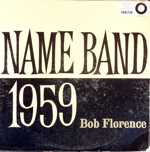 Master Release: Name Band: 1959 by Bob Florence And His Orchestra