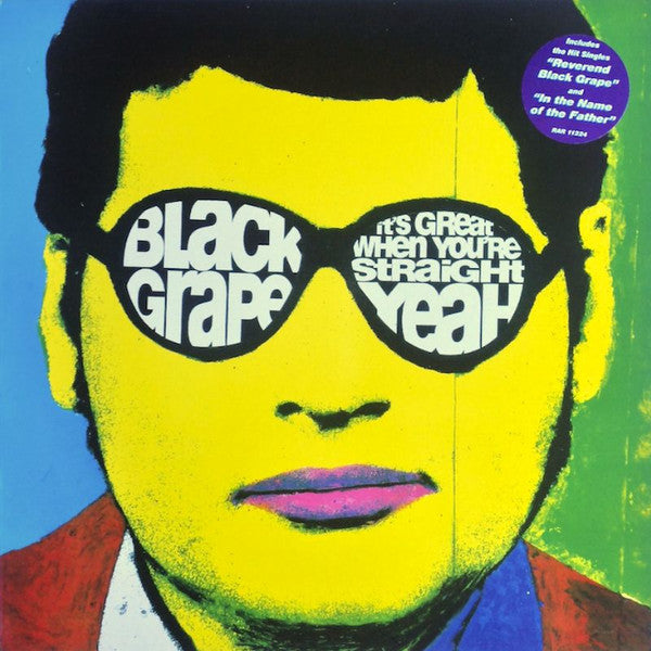 Master Release: It's Great When You're Straight...Yeah by Black Grape