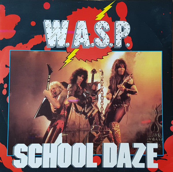 Master Release: School Daze by W.A.S.P.