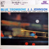 J.J. Johnson - Blue Trombone (Vinyl, LP, Album, Reissue, Mono) Good Plus (G+) / Very Good (VG)