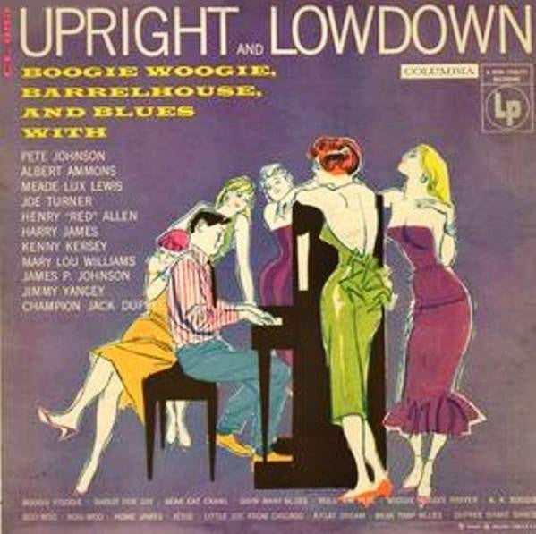 Release: Upright And Lowdown "Boogie Woogie, Barrelhouse, And Blues"-Vinyl-US-1955-CL-685, CL 685-3803991