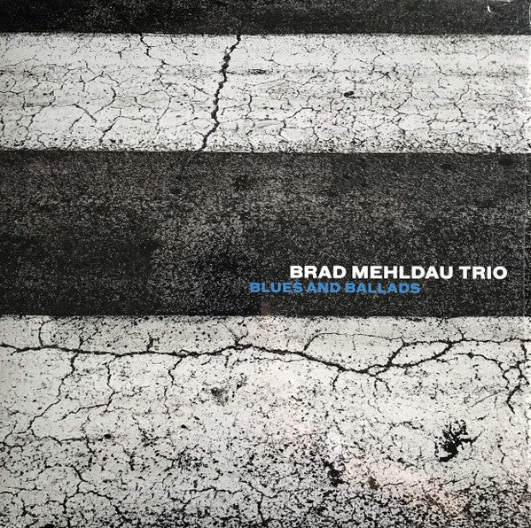Master Release: Blues and Ballads by Brad Mehldau Trio