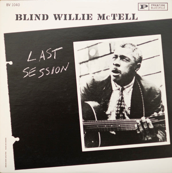Master Release: Last Session by Blind Willie McTell