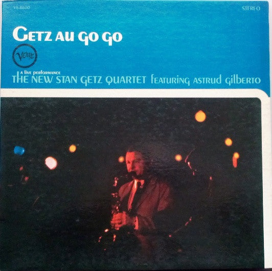 Release: Getz Au Go Go-Vinyl-US-1964-V6-8600, V6/8600, V/ V6-8600-2760065