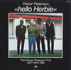 The Oscar Peterson Trio - Hello Herbie (Vinyl, LP, Album, Reissue) Very Good Plus (VG+) / Very Good Plus (VG+)