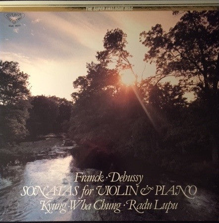 Master Release: Sonata For Violin & Piano In A Major / Sonata For Violin & Piano by Kyung-Wha Chung