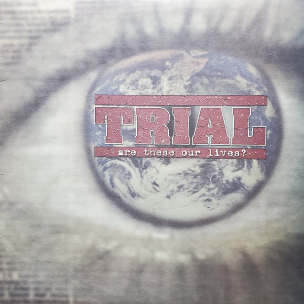 Master Release: Are These Our Lives? by Trial (5)