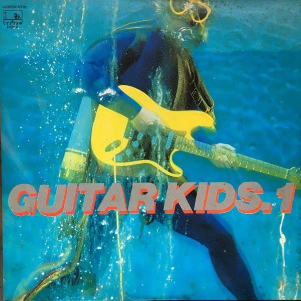 Release: Guitar Kids. 1-Vinyl-Japan-1982-C28R0095W-8794962