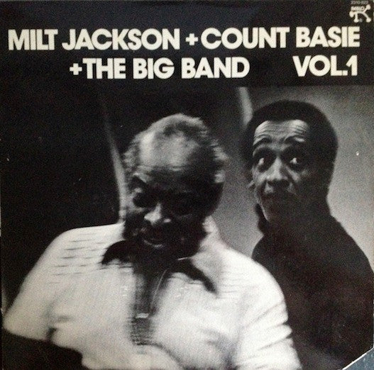 Release: Milt Jackson + Count Basie + The Big Band Vol. 1-Vinyl-US-1978-2310 822, 2310-822-4446834