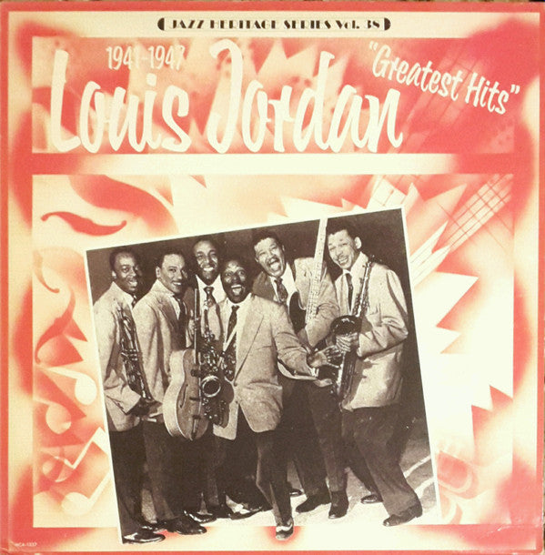 Master Release: Greatest Hits Volume 2 (1941-1947) by Louis Jordan