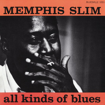 Master Release: All Kinds Of Blues by Memphis Slim