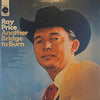 Ray Price - Another Bridge To Burn (Vinyl, LP, Album, Stereo, Reissue) Very Good Plus (VG+) / Very Good Plus (VG+)