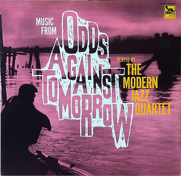 Release: Music From "Odds Against Tomorrow"-Vinyl-Japan-1985-LBJ-60070-8762523