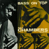 Paul Chambers Quartet - Bass On Top (Vinyl, LP, Album, Stereo, Reissue) Near Mint (NM or M-) / Very Good Plus (VG+)