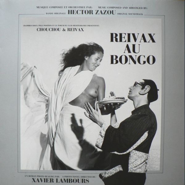 Master Release: Reivax Au Bongo by Hector Zazou