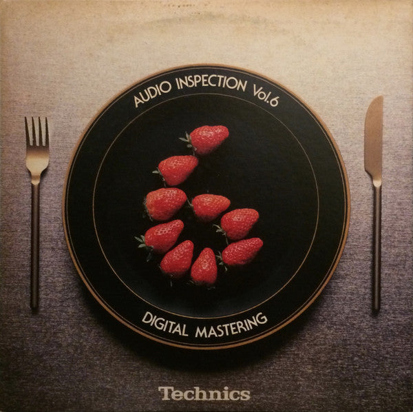 Technics Audio Inspection Vol. 6