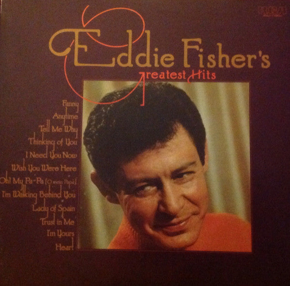Master Release: Eddie Fisher's Greatest Hits by Eddie Fisher