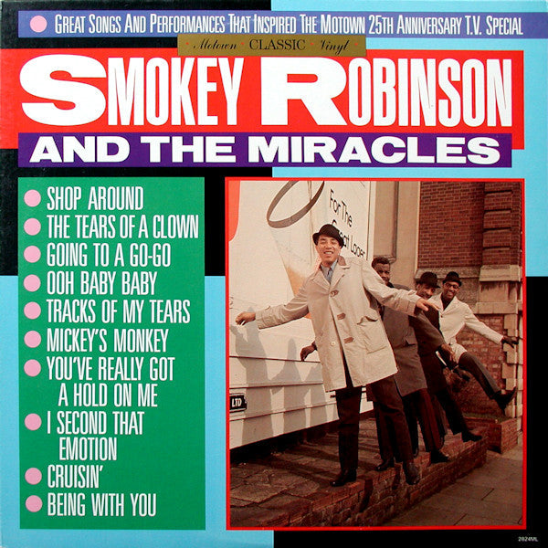 Master Release: Great Songs And Performances That Inspired The Motown 25th Anniversary Television Special by The Miracles