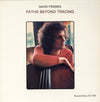 David Friesen - Paths Beyond Tracing (Vinyl, LP, Album) Very Good Plus (VG+) / Very Good Plus (VG+)