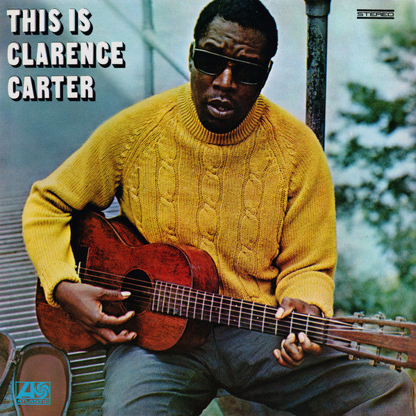 Master Release: This Is Clarence Carter by Clarence Carter