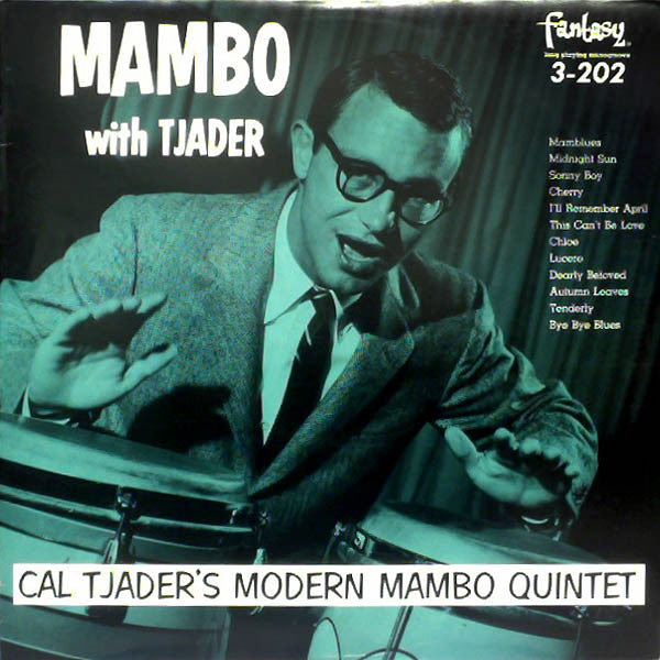 Master Release: Mambo With Tjader by Cal Tjader's Modern Mambo Quintet
