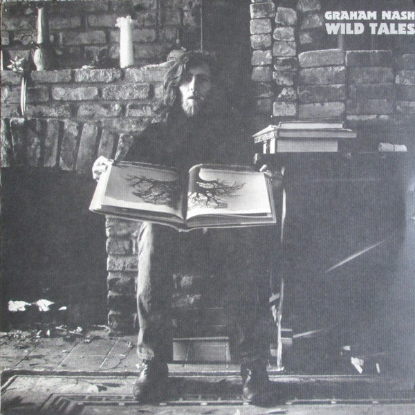 Master Release: Wild Tales by Graham Nash