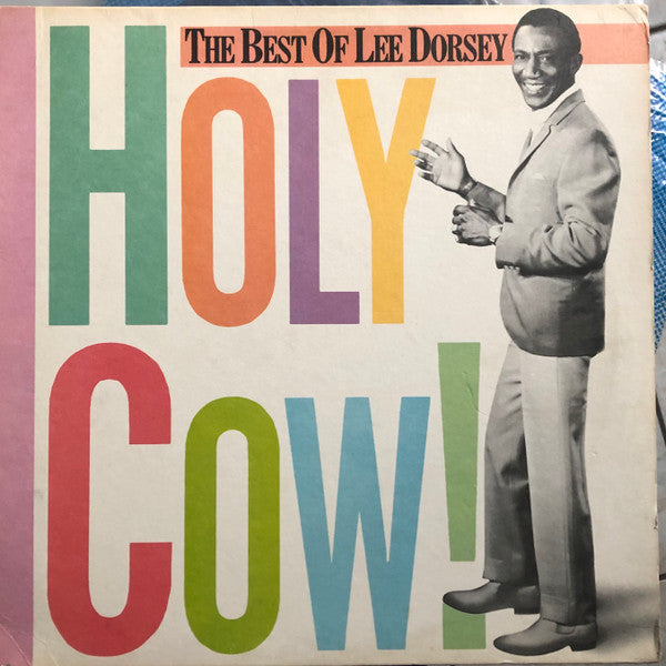 Master Release: Holy Cow! The Best Of Lee Dorsey by Lee Dorsey